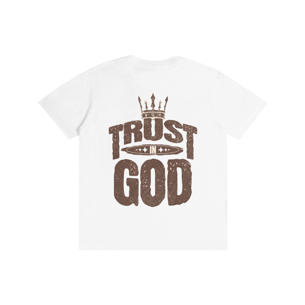 Trust in God Pure Cotton Unisex T-Shirt