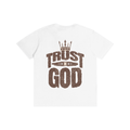 Trust in God Pure Cotton Unisex T-Shirt